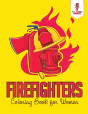 Firefighters - Preview