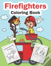 Firefighters Coloring Book