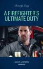 Firefighter'S Ultimate Duty - Preview