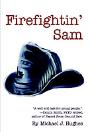 Firefightin' Sam - Preview