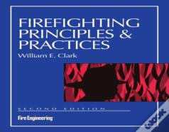 Firefighting Principles & Practices