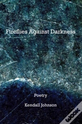 Fireflies Against Darkness