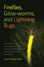 Fireflies, Glow-Worms, And Lightning Bugs - Preview
