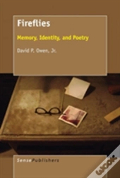 Fireflies: Memory, Identity, And Poetry