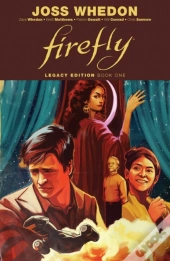Firefly: Legacy Edition Book One