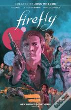Firefly: New Sheriff In The 'Verse Vol. 1