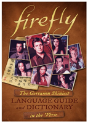 Firefly: The Gorramn Shiniest Language Guide And Dictionary In The 'Verse - Preview