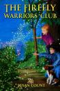 Firefly Warriors Club - Preview