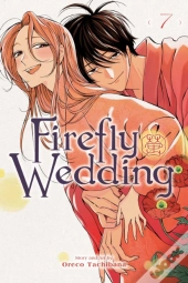 Firefly Wedding, Vol. 7