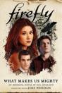 Firefly - What Makes Us Mighty - Preview