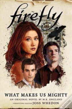 Capa do artigo Firefly - What Makes Us Mighty