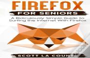 Firefox For Seniors