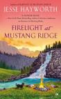 Firelight At Mustang Ridge - Preview