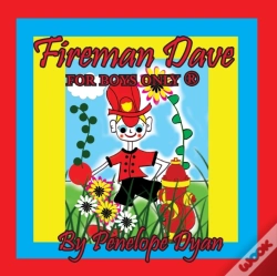 Capa do artigo Fireman Dave --- For Boys Only (R)