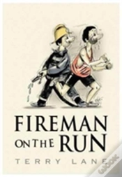 Capa do artigo Fireman On The Run