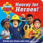 Fireman Sam Hooray For Heroes!