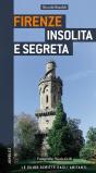 Firenze Insolita E Segreta - Preview