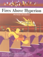 Fires Above Hyperion - Preview