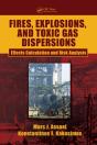 Fires, Explosions, And Toxic Gas Dispersions - Preview