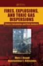 Fires, Explosions, And Toxic Gas Dispersions - Preview