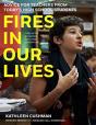 Fires In Our Lives - Preview