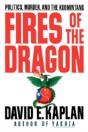 Fires Of The Dragon:  Politics, Murder, - Preview