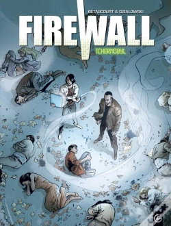 Capa do artigo Firewall Cycle 1 Tome 1 ; Tchernobyl