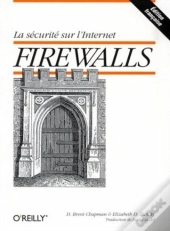 Firewalls : La Sécurité Sur Internet
