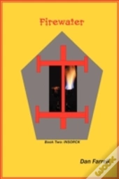Firewater Book Two