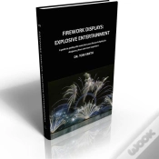 Capa do artigo Firework Displays, Explosive Entertainment