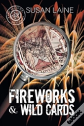 Fireworks & Wild Cards