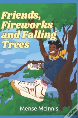 Capa do artigo Fireworks, Friends And Falling Trees