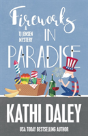 Fireworks In Paradise - Preview