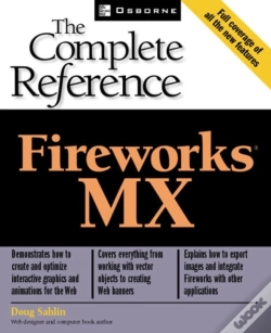 Capa do artigo Fireworks(R) Mx: The Complete Reference