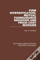 Firm Diversification, Mutual Forbearance Behavior And Price-Cost Margins