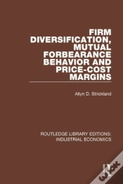 Capa do artigo Firm Diversification, Mutual Forbearance Behavior And Price-Cost Margins