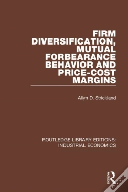 Capa do artigo Firm Diversification, Mutual Forbearance Behavior And Price-Cost Margins