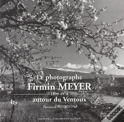 Capa do artigo Firmin Meyer : Autour Du Ventoux