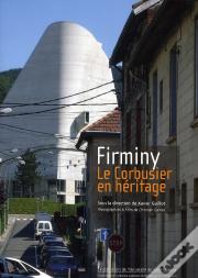 Firminy ; Le Corbusier En Héritage
