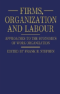Firms, Organization And Labour - Preview