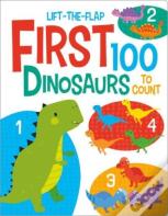 First 100 Dinosaurs
