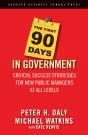 First 90 Days In Government - Preview