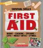 First Aid (A True Book: Survival Skills) - Preview
