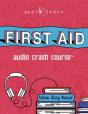 First Aid Audio Crash Course - Preview