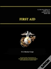 Capa do artigo First Aid - C1, Fm 4-25.11  Fm 21-11  -