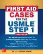 First Aid Cases For The Usmle Step 1, Fourth Edition - Preview