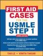 First Aid Cases For The Usmle Step 1, Third Edition - Preview