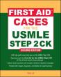 First Aid Cases For The Usmle Step 2 Ck, Second Edition - Preview