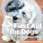 First Aid For Dogs The Essential Guide - Preview