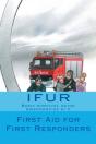 First Aid For First Responders - Preview